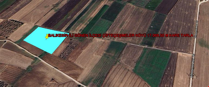 BALIKESİR İLİ GÖNEN İLÇESİ ÇİFTEÇEŞMELER KÖYÜ 17.069,50 M KARE TARLA