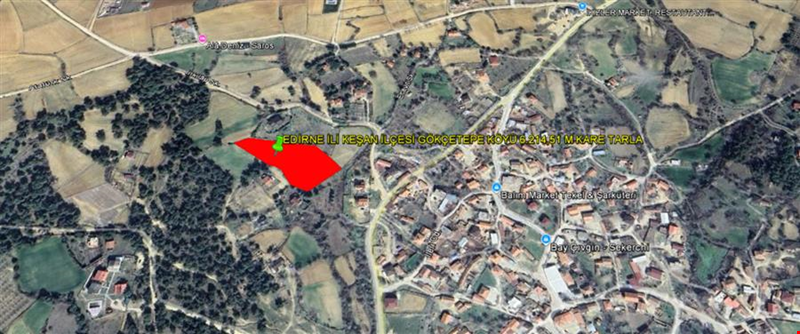 EDİRNE İLİ KEŞAN İLÇESİ GÖKÇETEPE KÖYÜ 6.214,51 m² TARLA
